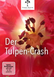 Terra Mater: Der Tulpen-Crash - Affiches