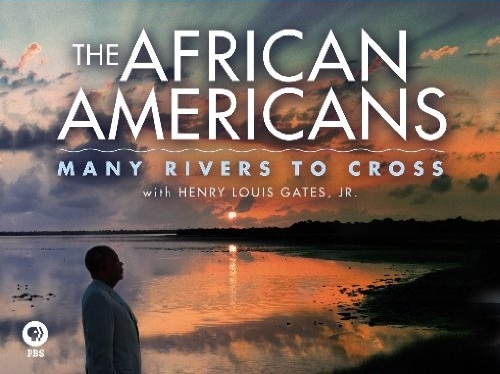 The African Americans: Many Rivers to Cross with Henry Louis Gates, Jr. - Cartazes