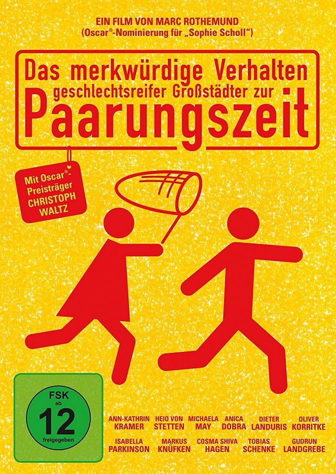 Das merkwürdige Verhalten geschlechtsreifer Großstädter zur Paarungszeit - Cartazes