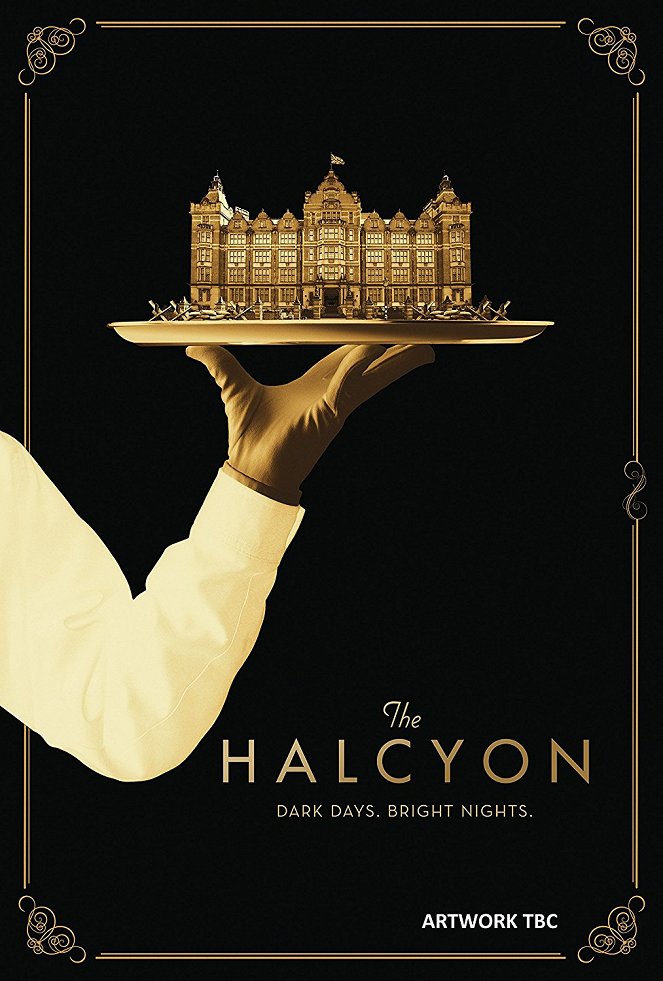 The Halcyon - Plakate