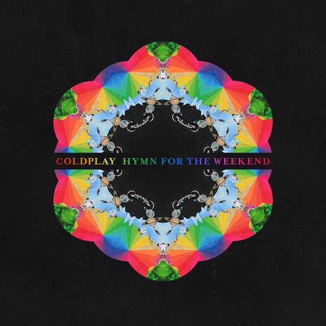Coldplay: Hymn for the Weekend - Carteles