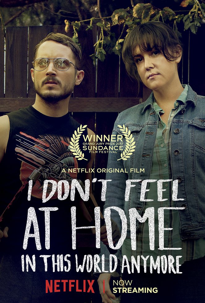 I Don't Feel at Home in This World Anymore - Affiches