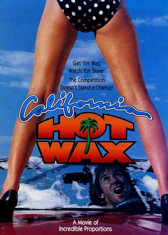 California Hot Wax - Plakaty