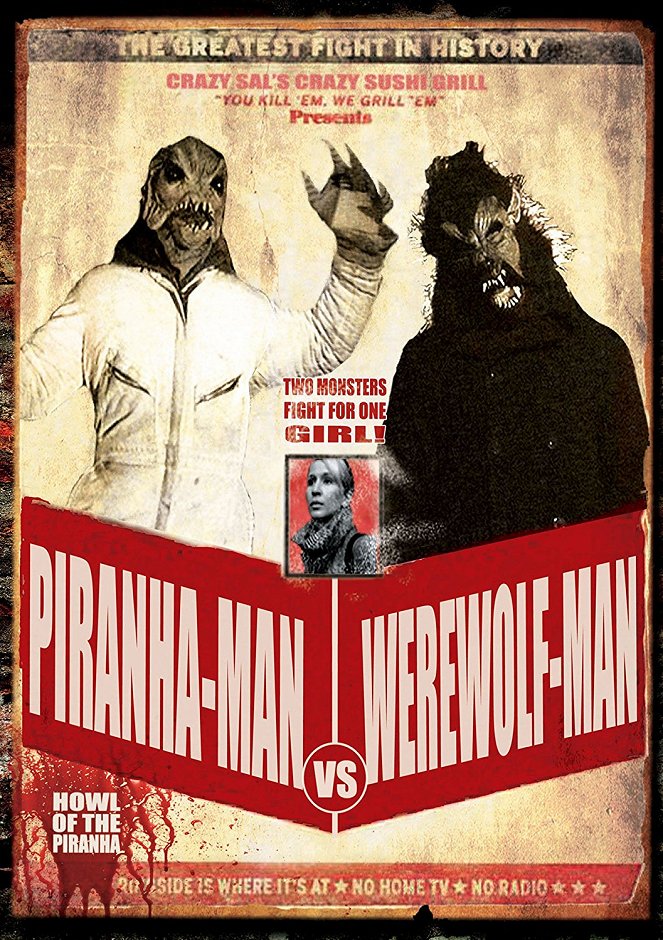 Piranha-Man vs. Werewolf Man: Howl of the Piranha - Plakate