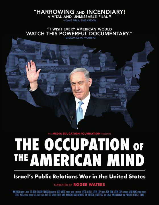 The Occupation of the American Mind: Israel's public relations war in the United States - Cartazes