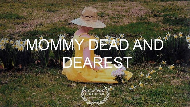 Mommy Dead and Dearest - Plakátok