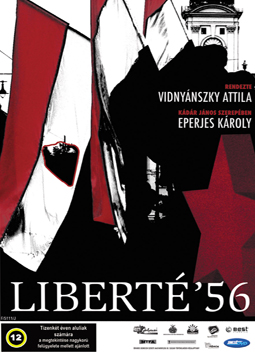 Liberté '56 - Plakátok