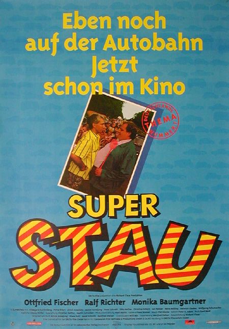 Superstau - Plakate