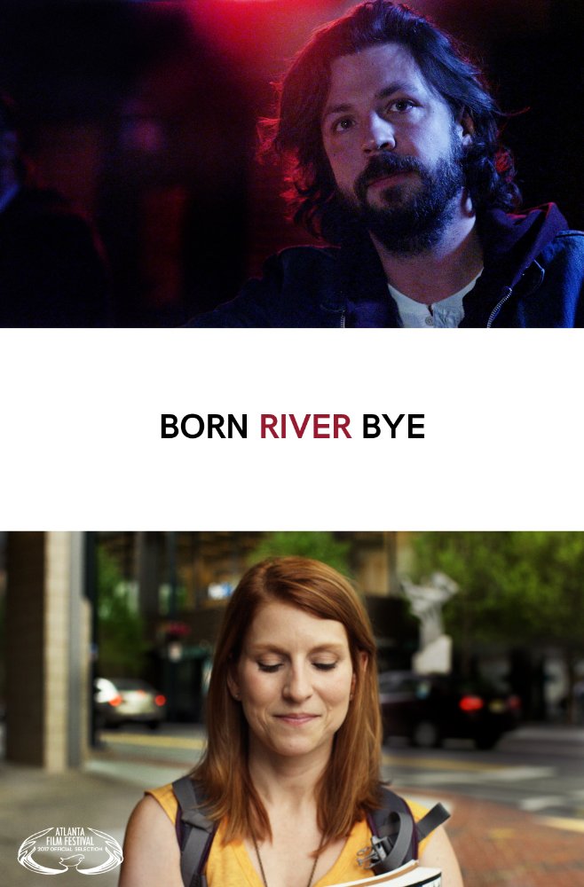Born River Bye - Affiches