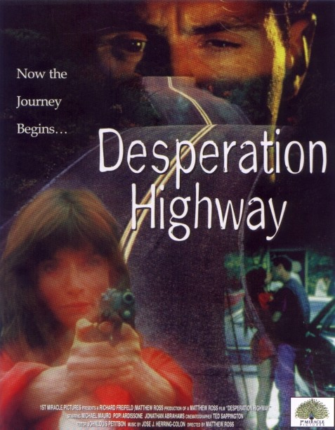Desperation Highway - Cartazes