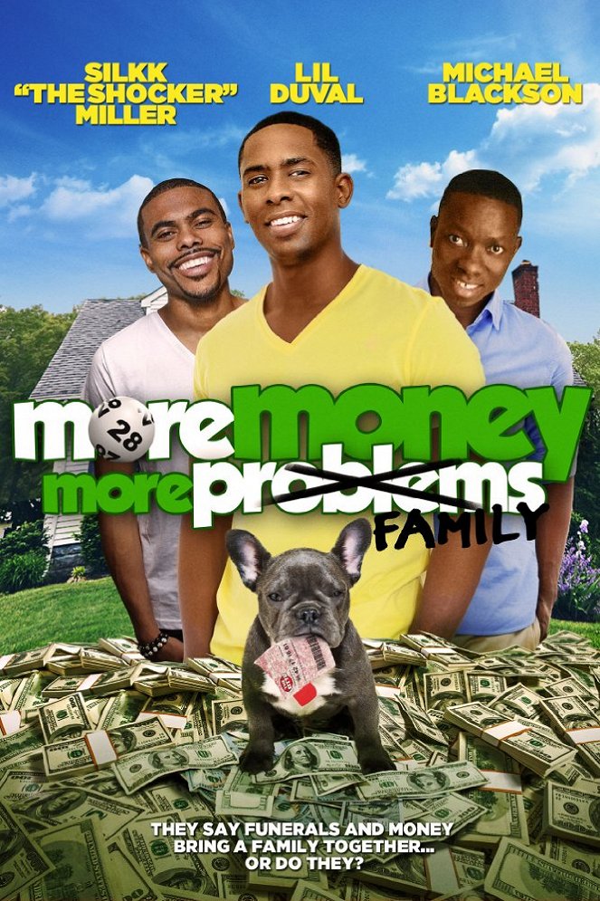 More Money, More Family - Posters