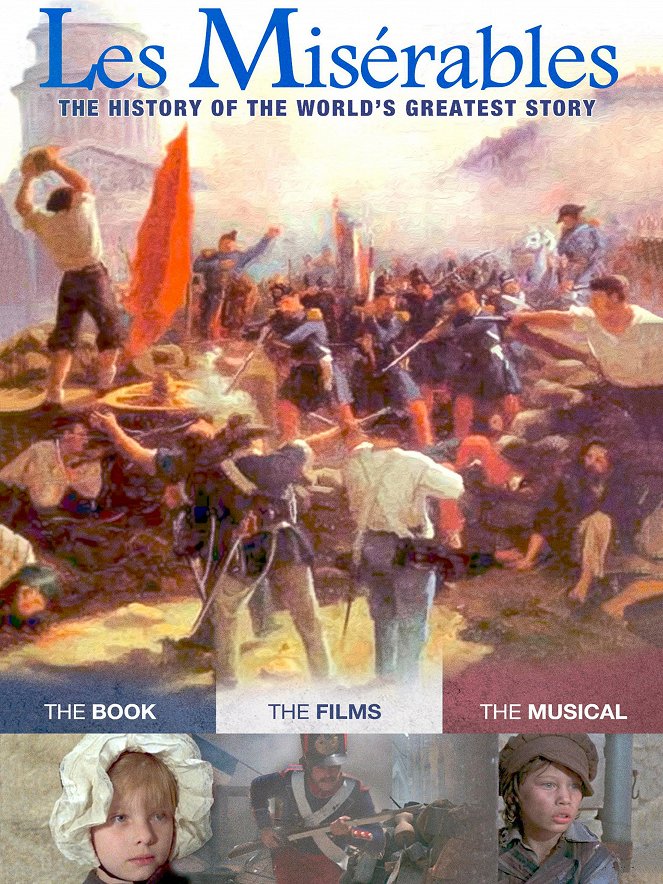 Les Misérables: The History of The World's Greatest Story - Plakátok