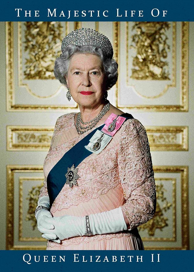 The Majestic Life of Queen Elizabeth II - Plakátok