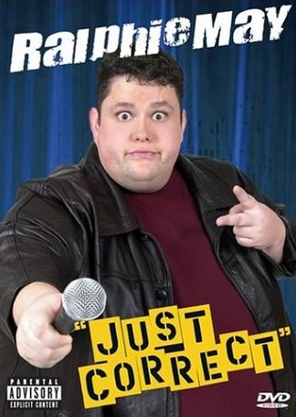 Ralphie May: Just Correct - Affiches