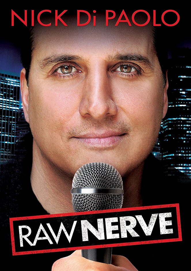 Nick Di Paolo: Raw Nerve - Plakate