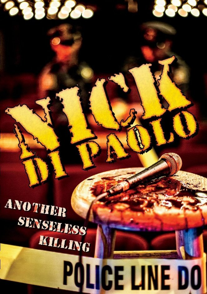 Nick Di Paolo: Another Senseless Killing - Plakate