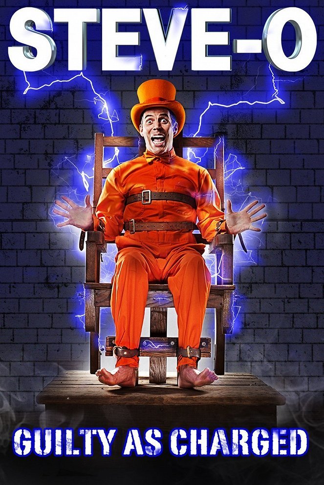 Steve-O: Guilty as Charged - Posters