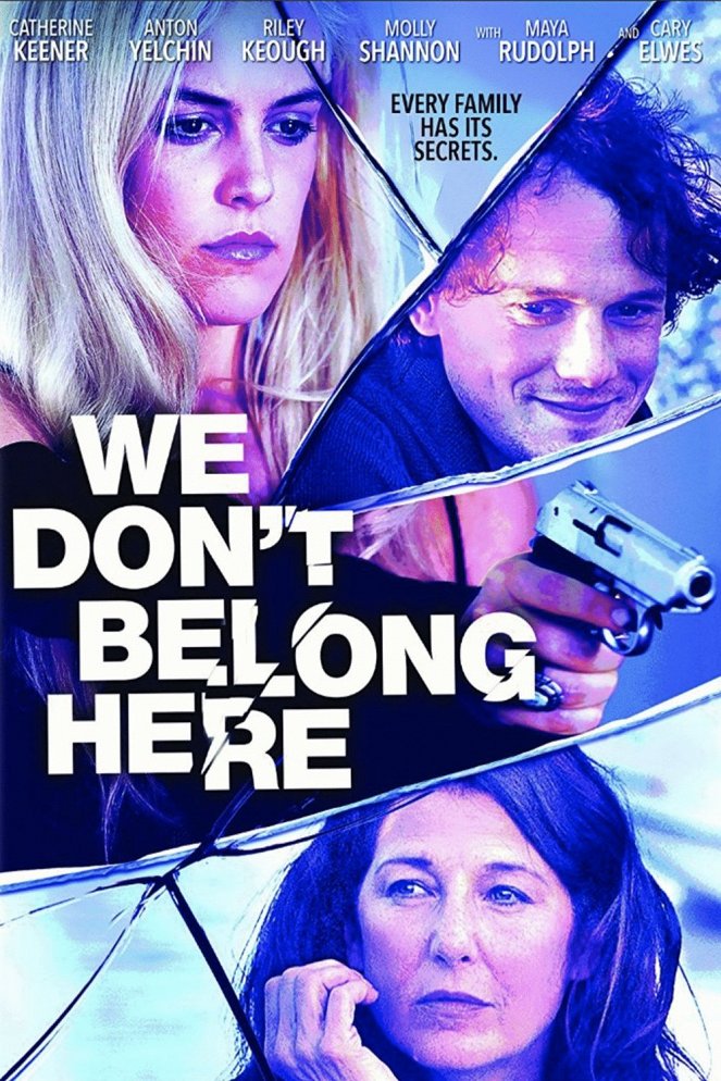 We Don't Belong Here - Plakátok