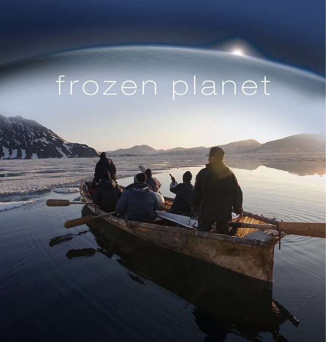 Frozen Planet - Am Ende der besiedelten Welt - Affiches