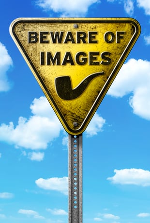 Beware of Images - Cartazes