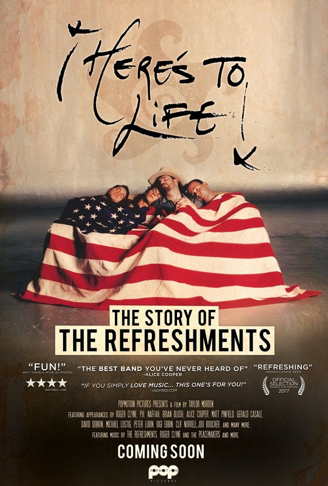 Here's To Life: The Story of the Refreshments - Posters