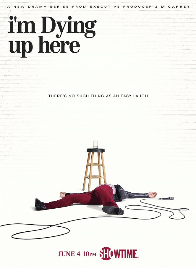 I'm Dying Up Here - I'm Dying Up Here - Season 1 - Plakate