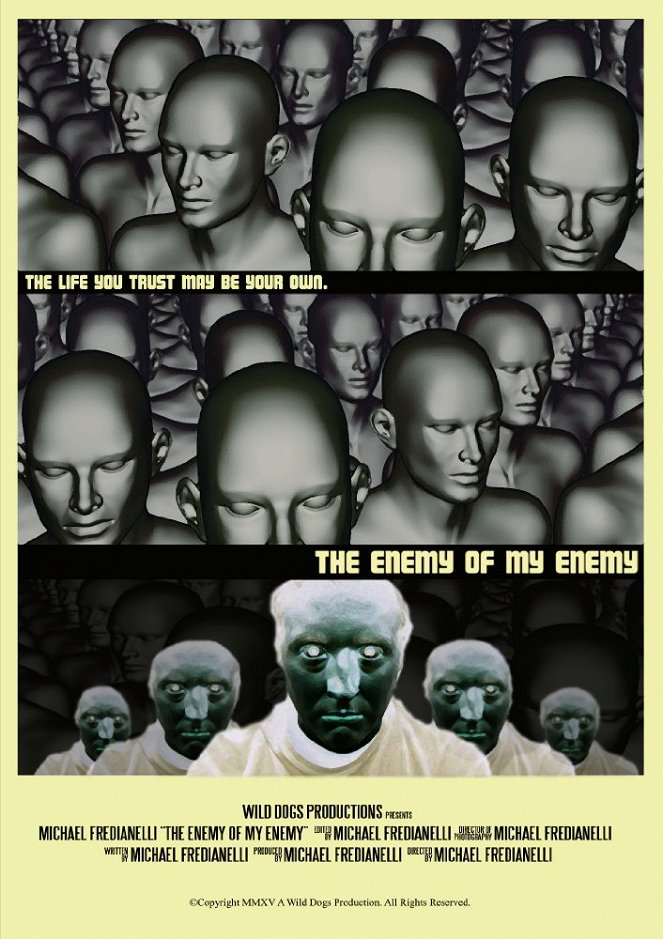 The Enemy of My Enemy - Affiches