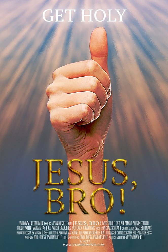 Jesus, Bro! - Plakáty
