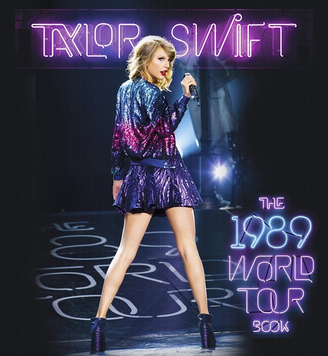 Taylor Swift: The 1989 World Tour Live - Posters