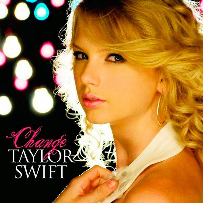 Taylor Swift - Change - Carteles