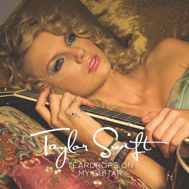 Taylor Swift - Teardrops On My Guitar - Affiches
