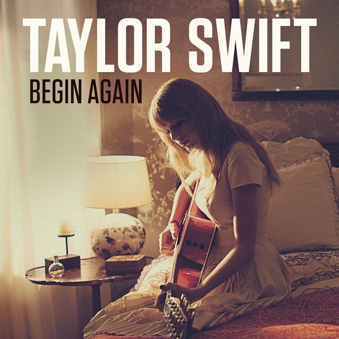 Taylor Swift - Begin Again - Affiches