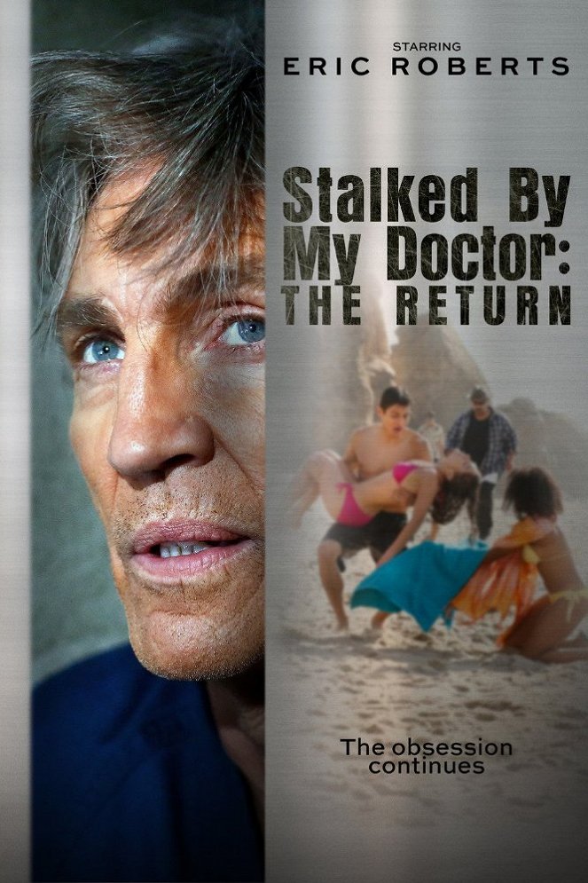 Stalked by My Doctor: The Return - Cartazes