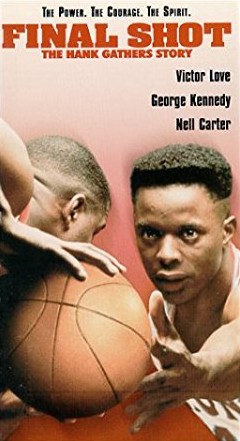 Final Shot: The Hank Gathers Story - Posters