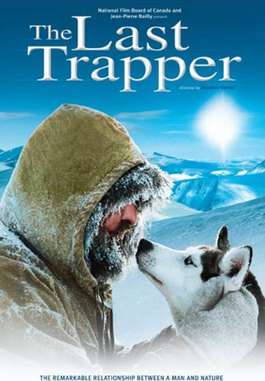 The Last Trapper - Posters