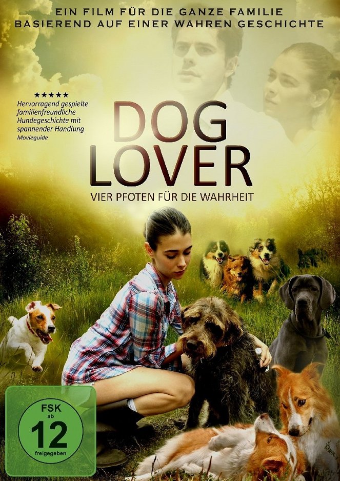 Dog Lover - Vier Pfoten für die Wahrheit - Plakate