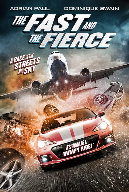 The Fast and the Fierce - Affiches