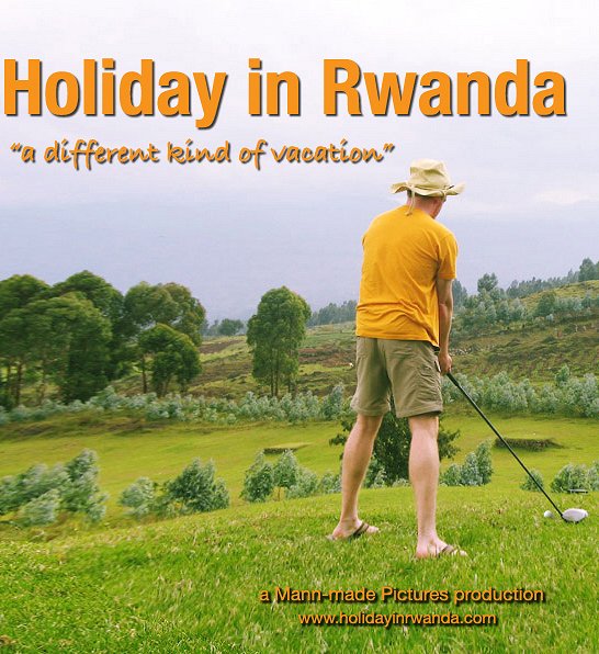 Holiday in Rwanda - Carteles