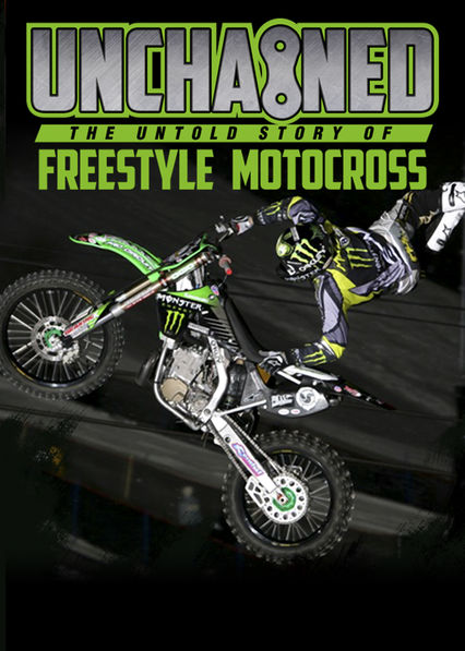 Unchained: The Untold Story of Freestyle Motocross - Plagáty