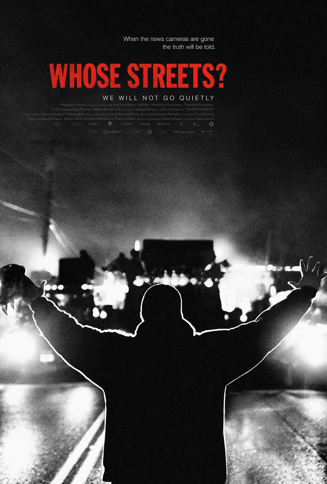 Whose Streets? - Plakate