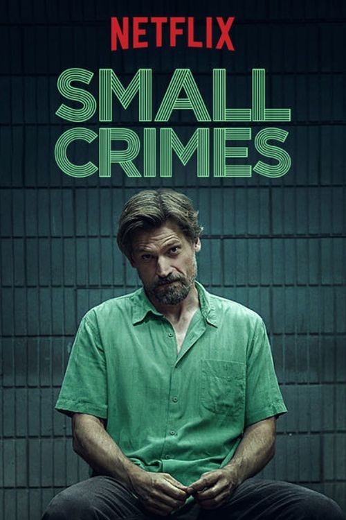 Small Crimes - Plakátok