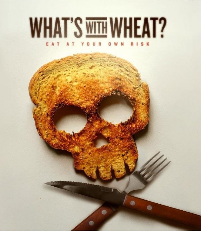 What's With Wheat? - Affiches