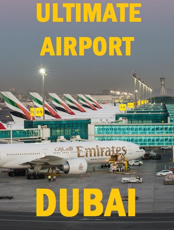 Ultimate Airport Dubai - Affiches