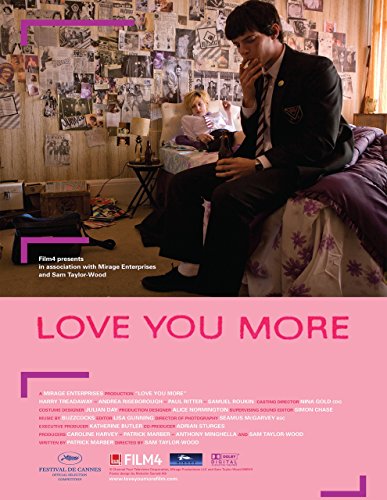 Love You More - Plagáty