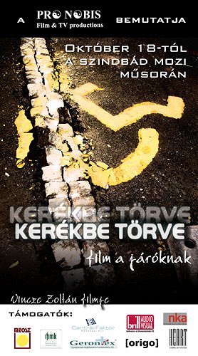 Kerékbe törve - Plakate