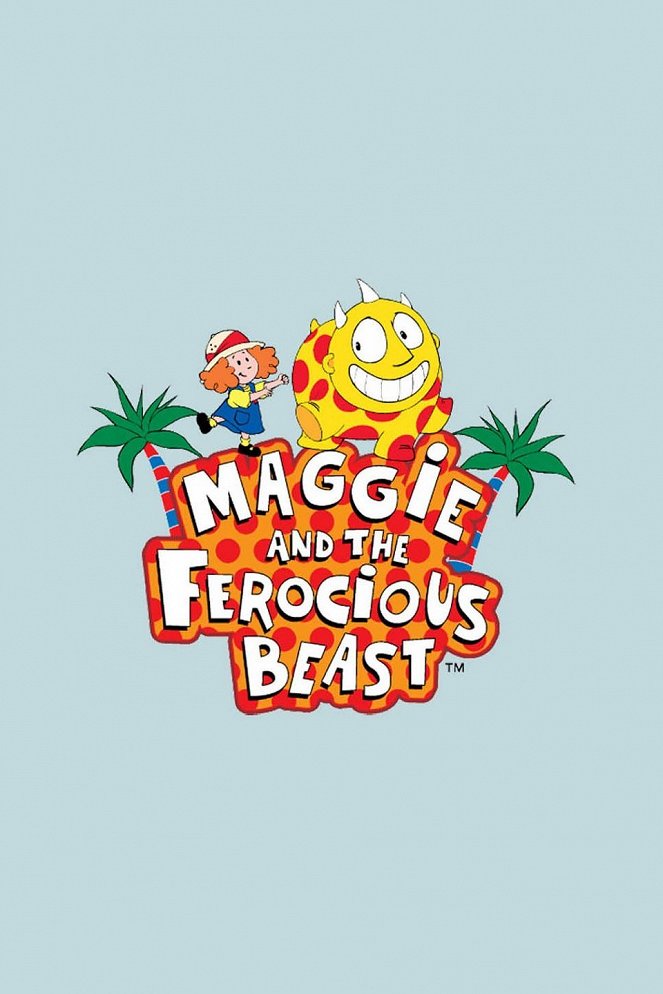 Maggie and the Ferocious Beast - Plakaty