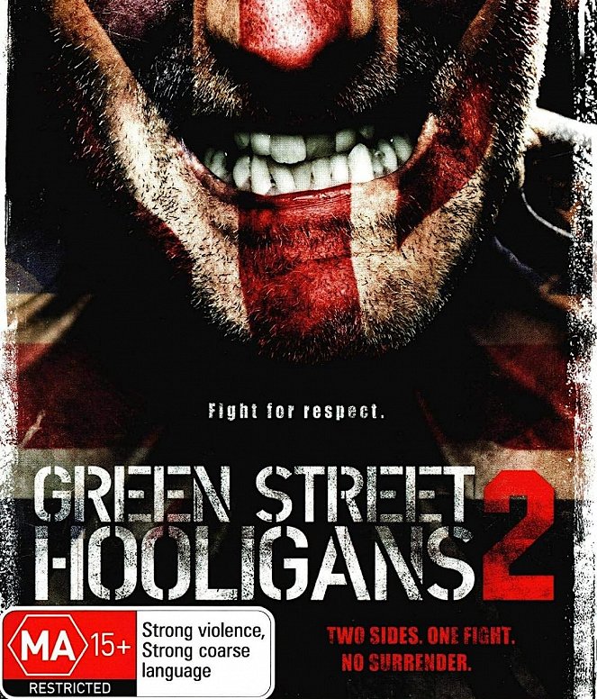 Green Street Hooligans 2 - Posters