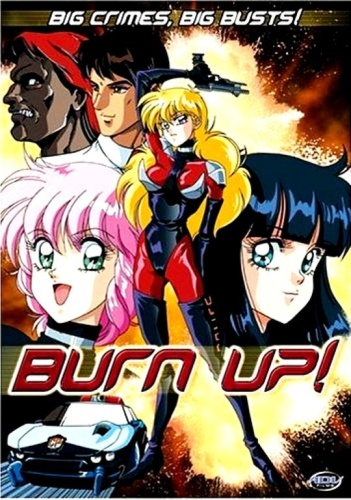 Burn Up! - Affiches