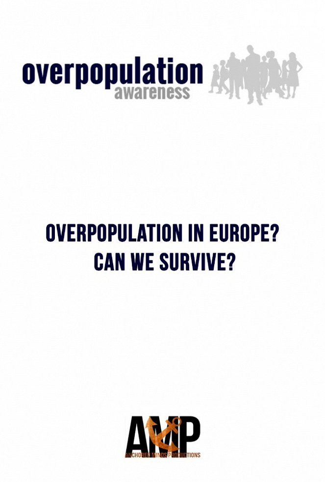 Overpopulation in Europe? Can We Survive? - Plakaty