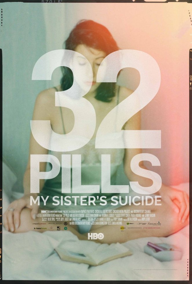 32 Pills: My Sister's Suicide - Plakate